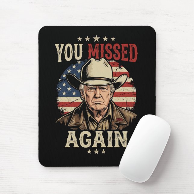 you missed again mouse mat (With Mouse)