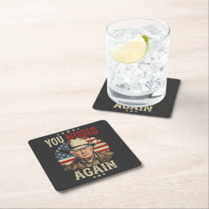 you missed again square paper coaster