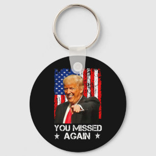 You Missed Again Twice Trump 2025 Usa Flag Key Ring