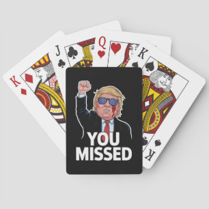 You Missed Donald Trump Playing Cards