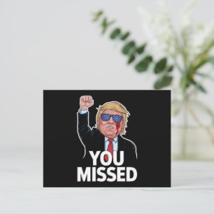 You Missed Donald Trump Postcard