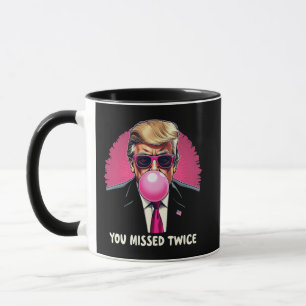 You Missed Twice Trump Election 2024 Mug