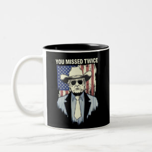 You Missed Twice Western Trump Cowboy Trump 2024 Two-Tone Coffee Mug