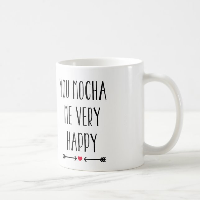 You Mocha Me Very Happy Valentine Mug (Right)