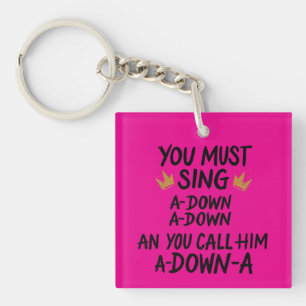 You must sing key ring