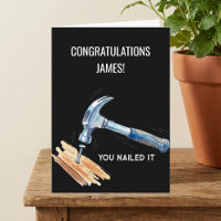 You Nailed It Funny Hammer Nail Congratulations