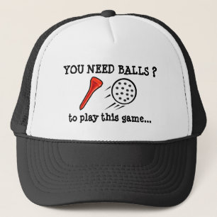 You Need Balls Funny Golf Ball Cap