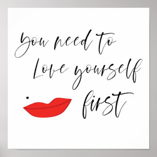 You need to love yourself Poster