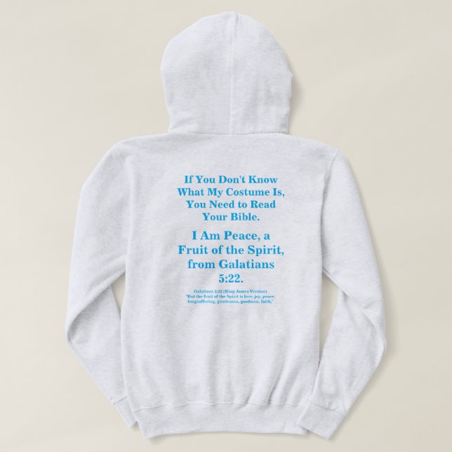You Need to Read Your Bible Peace Costume Hoodie (Design Back)