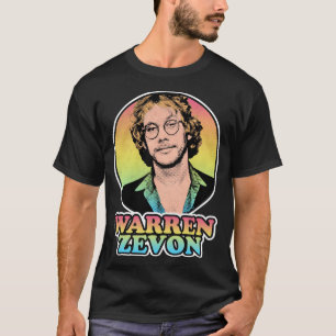 You Need Warren Art Zevon Gifts Music Fans T-Shirt