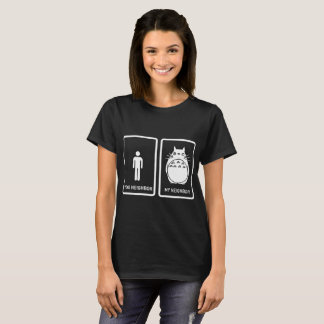 you neighbour my neighbour husband t-shirts