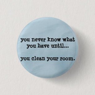 you never know - humour funny badge