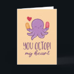 You Octopi My Heart Octopus Funny Valentine's Day Holiday Card<br><div class="desc">Funny Valentine's Day card for your loved ones. Perfect for those who love humour, jokes and puns. A great Valentine's Day greeting card for husband, wife, boyfriend, girlfriend or best friend. Celebrate love with laughter and humour. Personalise the message to fit your occasion. You can also change the background colour...</div>