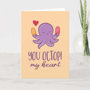 You Octopi My Heart Octopus Funny Valentine's Day Holiday Card