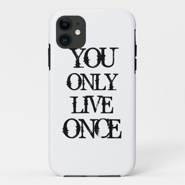 You Only Live Once iPhone 5 Case (Back)