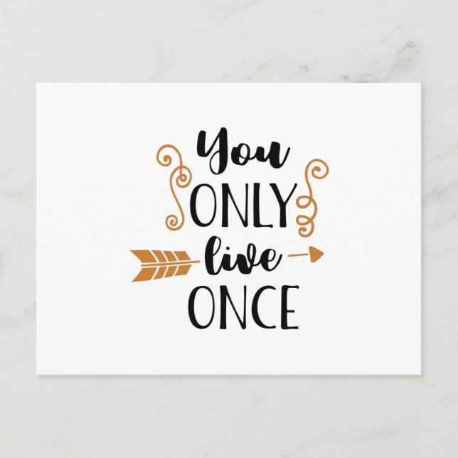 you only live once postcard (Front)