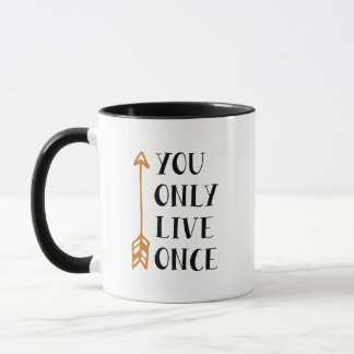 You Only Live Once – YOLO Arrow Design for T-Shirt Mug