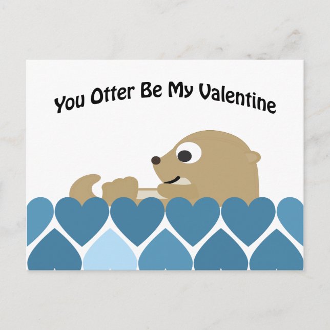 You Otter Be My Valentine with Hearts Holiday Postcard (Front)