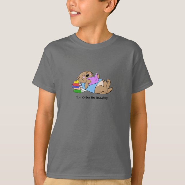 You Otter Be Reading! T-Shirt (Front)