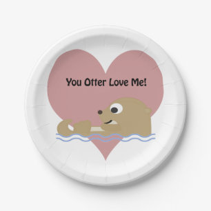You Otter Love Me Paper Plate