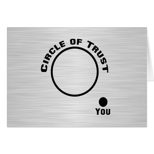 You Outside the Circle of Trust (Front Horizontal)