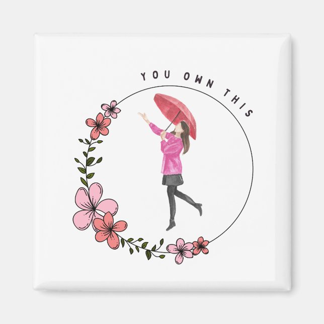 You Own This Magnet (Front)