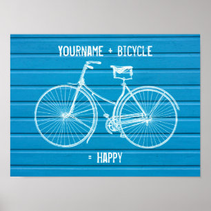 You Plus Bicycle Equals Happy Blue Wood Planks Poster