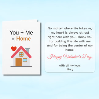 You Plus Me Equals Home Valentine's Day Card