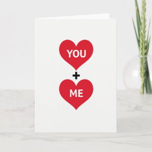 You Plus Me Love Card