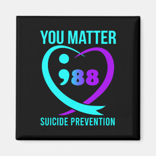 You Problem 988 Suicide Prevention Awareness Magnet