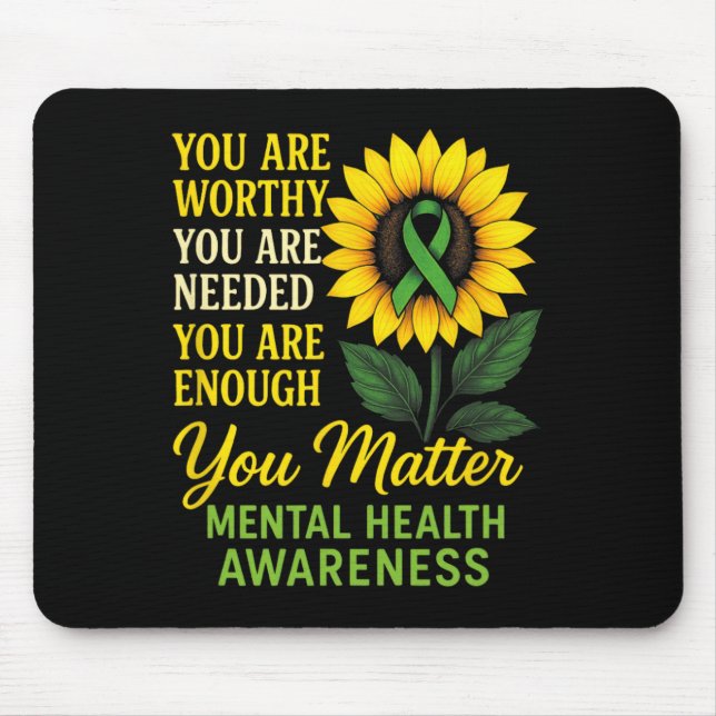 You Problem - Mental Health Awareness Sunflower  Mouse Mat (Front)