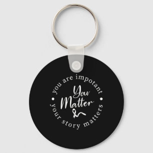 You Problem Mental Health Awareness Warrior Counse Key Ring