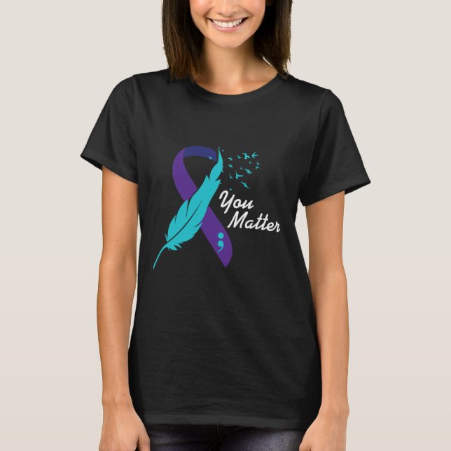 You Problem Ribbon Suicide Awareness Mental Health T-Shirt (Front)