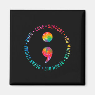 You Problem Semicolon Suicide Prevention Awareness Magnet