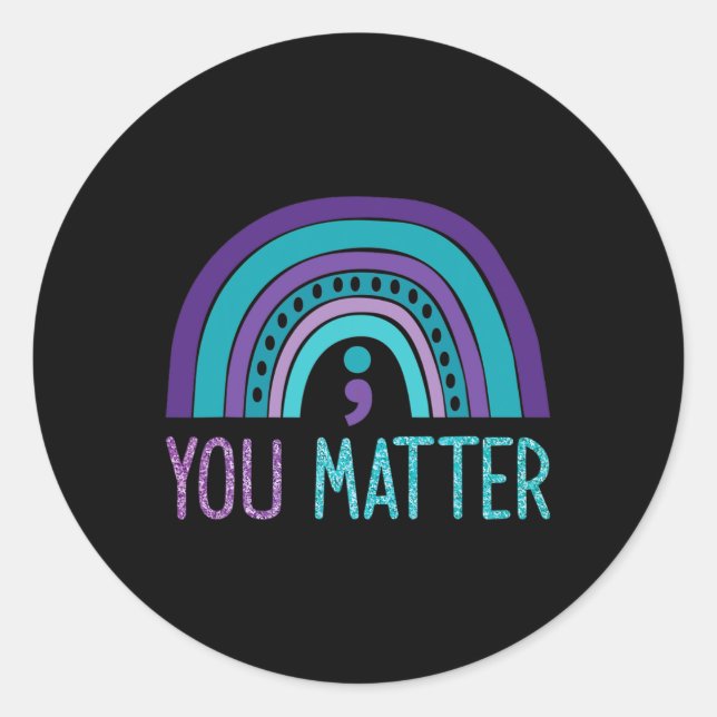 You Problem Semicolon Suicide Prevention Purple Te Classic Round Sticker (Front)