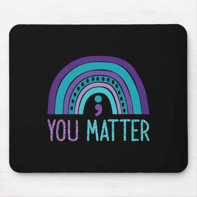 You Problem Semicolon Suicide Prevention Purple Te Mouse Mat (Front)