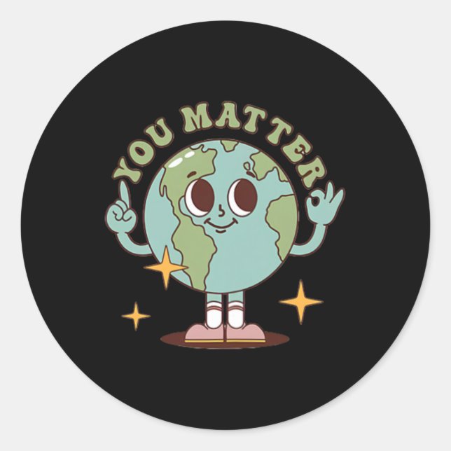 You Problem Suicide Awareness 2 Sides Mental Healt Classic Round Sticker (Front)