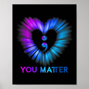 You Problem Suicide Awareness And Prevention Semic Poster