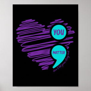 You Problem Suicide Prevention Awareness 3 Poster