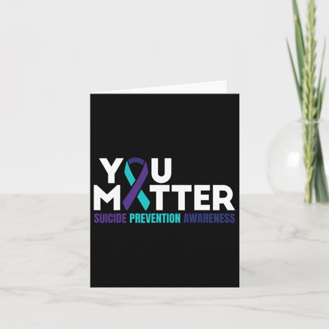 You Problem Suicide Prevention Awareness Support D Card (Front)
