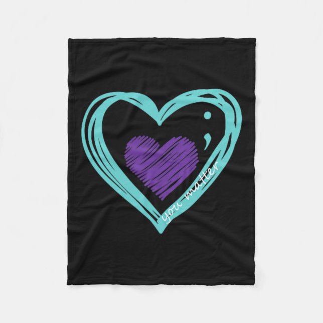 You Problem Suicide Prevention Awareness Teal Purp Fleece Blanket (Front)