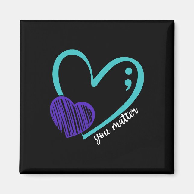 You Problem Suicide Prevention Awareness Teal Purp Magnet (Front)