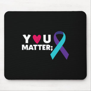 You Problem Suicide Prevention Awareness Teal Purp Mouse Mat
