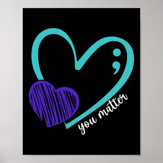 You Problem Suicide Prevention Awareness Teal Purp Poster (Front)