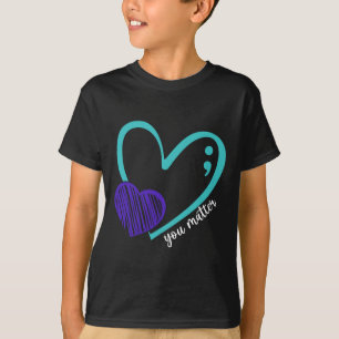 You Problem Suicide Prevention Awareness Teal Purp T-Shirt