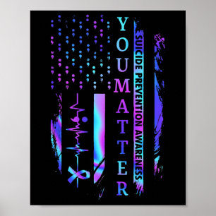 You Problem Tie Dye Suicide Prevention Awareness Poster