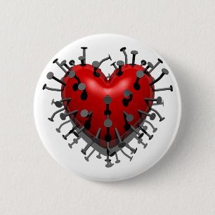 You Put Nails into My Heart 6 Cm Round Badge