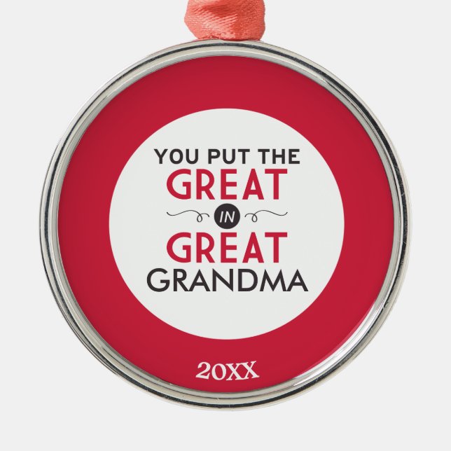 You Put the Great in Great Grandma Metal Tree Decoration (Front)