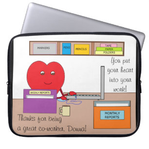 You Put Your Heart into Your Work- Black Laptop Sleeve