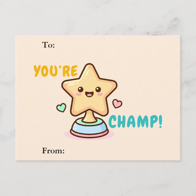 You’re a Champ Classroom Valentine Card (Front)